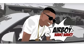 airboy nawo nawo official video 