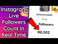 How To Instagram Live Followers Count In Real Time