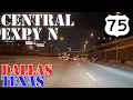 US 75 North - The Central Expressway