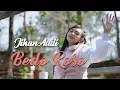 Jihan Audy - Bedo Cerito (Official Video)