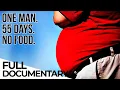 Facing the Fat 55 Days Without Food ENDEVR Documentary