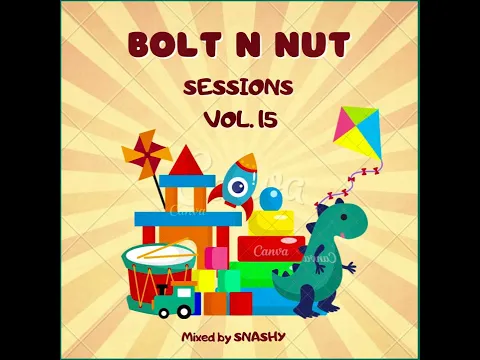 Download MP3 Bolt 🔩  N Nut Sessions (Mixed by Snash)