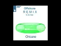 Chicane - Offshore (Remix An Deé)