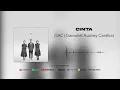 Download Lagu GAC (Gamaliél Audrey Cantika) - Cinta (Official Audio)