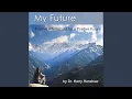 Download Lagu My Future: Positive Affirmations for a Positive Future