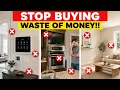 STOP Buying These 8 Home Features In 2026 Waste Of Money