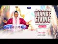 Lagu EVENING SESSION - ANNUAL THANKSGIVING (DAY 1)