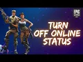 How to Turn off Online Status on Epic Games Disable Online Status on Epic Games on Your Device 2024