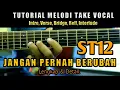 Download Lagu ST12 - JANGAN PERNAH BERUBAH TUTORIAL MELODI ( Intro, Verse, Reff, Interlude )