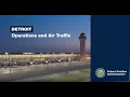 Detroit Air Traffic Operations
