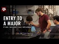 Why Entry to a Major ETAM Texas A M Engineering