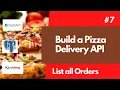 Build a Pizza delivery API with FastAPI List all Orders HTTP GET REQUEST