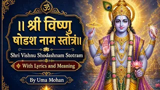 Shri Vishnu Shodashnam Stotram with lyrics