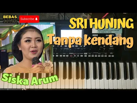 Download MP3 Langgam Sri Huning tanpa kendang‼️vocal Siska Arum