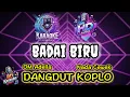 Download Lagu BADAI BIRU - KARAOKE NADA WANITA DANGDUT KOPLO | NURMA PAEJAH ADELLA