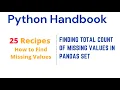 How to Find Total Count of missing values in Python Pandas Dataset Finding Missing Values