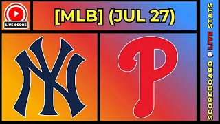 New York Yankees vs Philadelphia Phillies MLB Baseball July 27 2026 Live SCOREBOARD EN VIVO