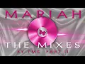 Lagu Mariah Carey - The Mixes (Part II)