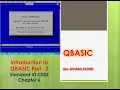 QBASIC PART 2 BASIC STATEMENTS VI CBSE Computer Science - Chapter 6 Mrs Sithra
