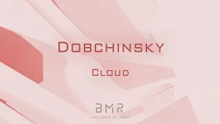 dobchinsky cloud original mix 