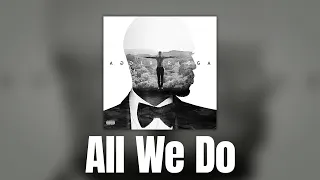trey songz all we do official audio 