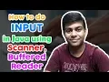 Input in Java Scanner and BufferedReader class ICSE Computer