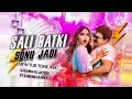 Lagu SALI BATKI SONU JASI (NEW TUR TON MIX ) DJ KANHA DJ JAYESH FT DJ MANOJ AAFWA 