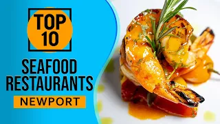 Top 10 Best Seafood Restaurants in Newport Rhode Island