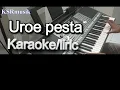 Uroe pesta Karaoke/lirik