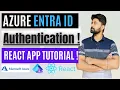 Azure Active Directory Entra ID Authentication with React App Step-by-Step Tutorial