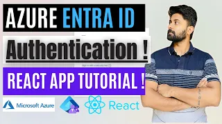 Azure Active Directory Entra ID Authentication with React App Step-by-Step Tutorial