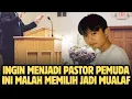 Download Lagu Pemuda Katolik Ini Awalnya Ingin Menjadi Pastor, Tapi Jadi Memilih Untuk Mualaf❗