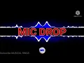 Download Lagu BTS - Mic Drop - ringtone 2 | Link in description |  Musical Rings