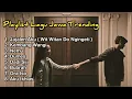 Download Lagu Lagu Jawa Full Album 2023 Cocok Buat Santai Wit Witan Do Ngingeti, Jajalen Aku, Kembang Wangi