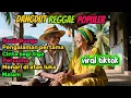 Lagu Dangdut Reggae Viral | Nasib Bunga - Pengalaman Pertama - Cinta Segi Tiga - Percuma - Malam 