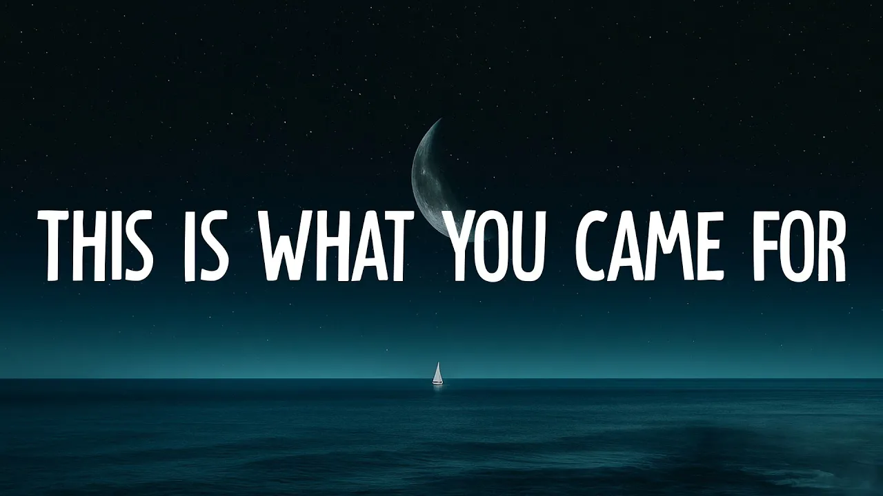 Calvin Harris, Rihanna - This Is What You Came For (Lyrics) Calvin Harris, Rihanna - This Is What You Came For (Lyrics)