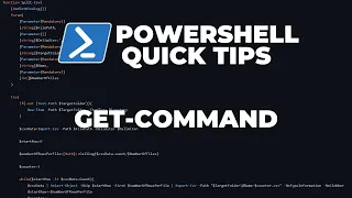 PowerShell Quick Tips Get-Command