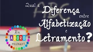Alfabetizacao e Letramento