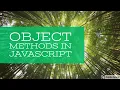 Part-8 Object Methods in JavaScript - JavaScript Bangla Tutorial