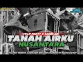 Download Lagu DJ TRAP TANAH AIRKU NUSANTARA STYLE TRAP BASS NDRUGAL TERBARU COCOK BUAT CEK SOUND 2K25 