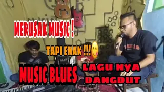 Download LAGU DANGDUT MUSIC NYA BLUES 🤔🤔|| KO BISA  MP3