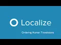 2020 How to Order Human Translations in Localize Professional Translation Workflow