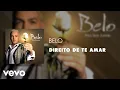 Lagu Belo - Direito de Te Amar (Áudio Oficial)