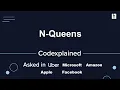 N-Queens - Asked in Microsoft Uber Amazon Apple and Facebook