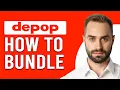 How To Bundle On Depop How To Set Up Bundles On Depop