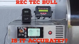 Rec Tec RT700 Bull Temperature Test Is it accurate