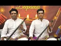 Lagu T.S.N Kunjithapatham  \u0026 T.S.N.Seshagopalan (Thirupampuram Junior Bothers)  –NADASWARAM FESTIVAL