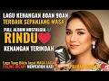Lagu Lawas Penuh Kenangan 💖 LAGU NOSTALGIA INDONESIA 80an 90an - BIKIN KANGEN Masa Lalu