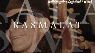 R A S M A L A T الشيخ امام بستنظرك 