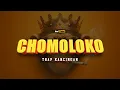 Lagu CHOMOLOKO (Trap Kancingan)👑🔥 Irsal Palevi